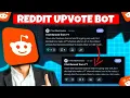How to Bot Reddit Upvotes in 2026 Reddit Upvote Bot