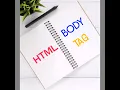HTML Body Tag Explained with Example HTML Body Tag