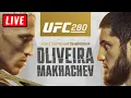 UFC 280 Live Stream - OLIVEIRA vs MAKHACHEV STERLING vs DILLASHAW YAN vs O MALLEY Watch Along