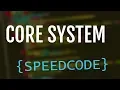 CORE SYSTEM SpeedCode FREE DOWNLOAD PXAV