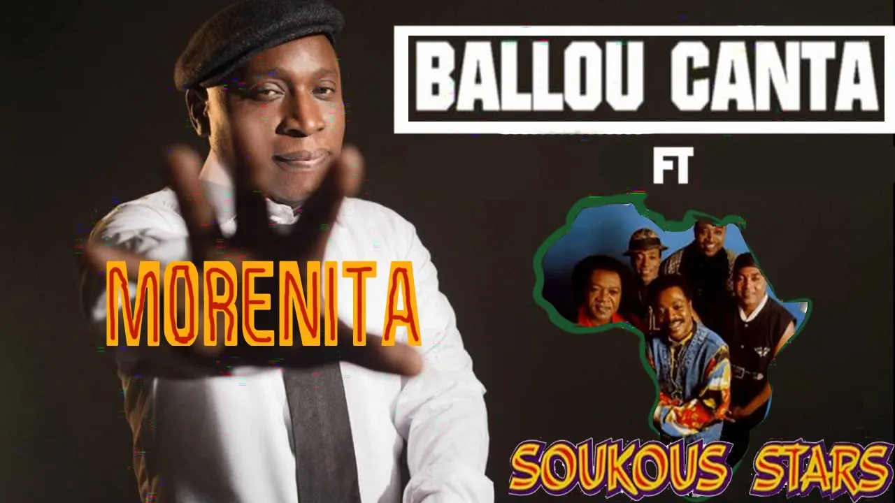 Ballou Canta et Soukous Stars - Morenita