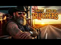 Legendary Country Songs for Truckers & Road Warriors 🎸🔥