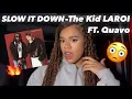 Download Lagu The Kid LAROI ft. QUAVO ‘SLOW IT DOWN’ song REACTION! (i couldn’t stay still)