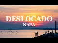 Download Lagu NAPA - Deslocado [Letra]