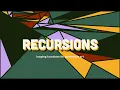 Recursions Generative Art Skillshare Course