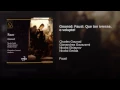 Gounod: Faust: Que ton ivresse, o volupte! (Act Five)