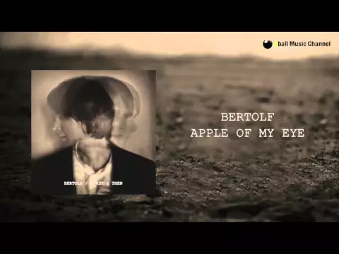 Download MP3 Bertolf - Apple Of My Eye (Official Audio)