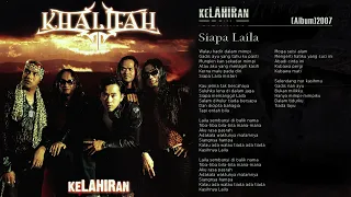 Download Kumpulan Khalifah - Siapa Laila HQ MP3