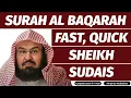 Download Lagu Surah Baqarah (Fast Recitation) Speedy and Quick Reading in 59 Minutes By Sheikh Sudais