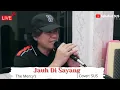 Download Lagu The Mercy's - Jauh di Sayang | Cover SUS