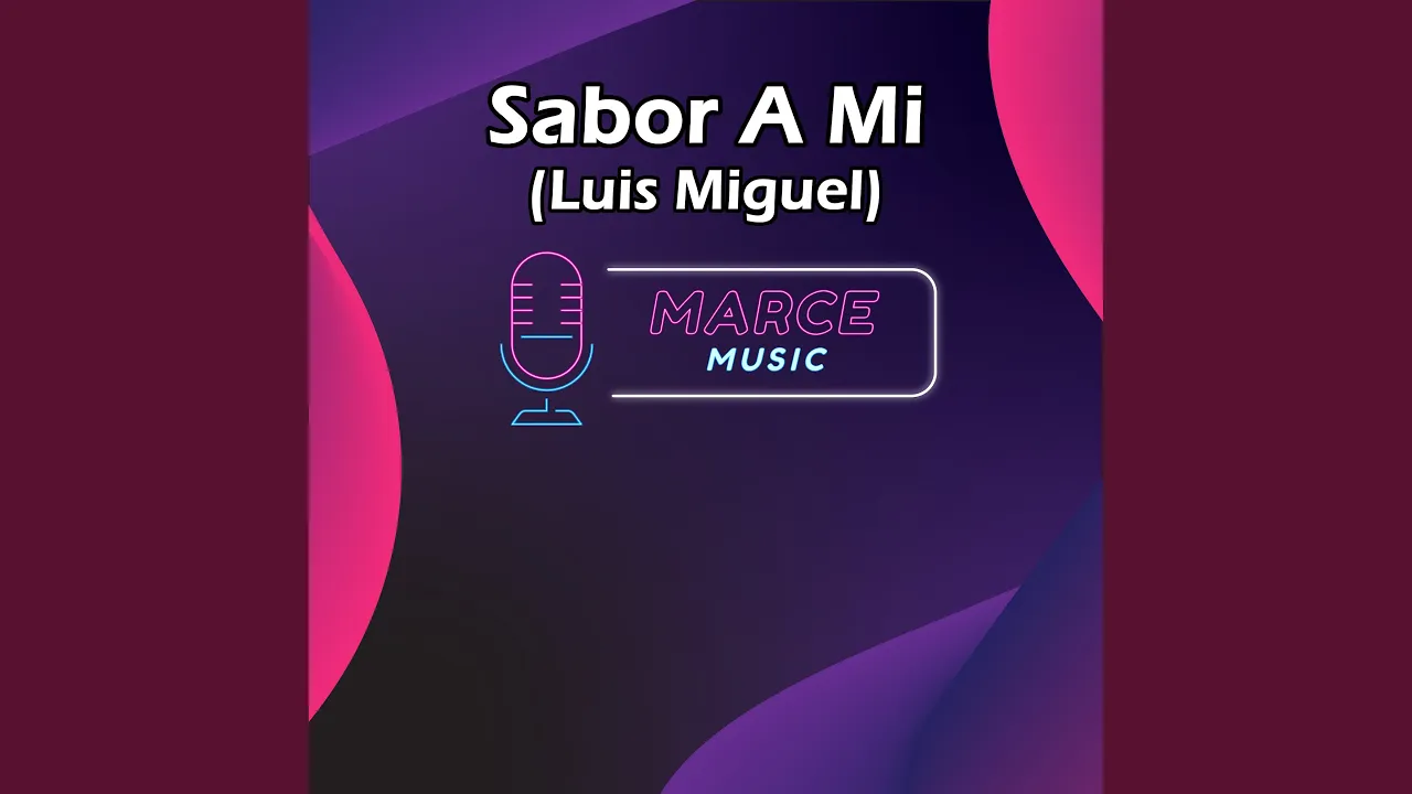 Sabor A Mi (Luis Miguel) Sabor A Mi (Luis Miguel)