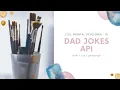 Full Frontal Developer Dad Jokes API 10