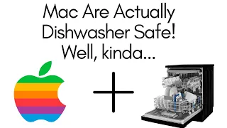 Washing My Mac in the Dishwasher