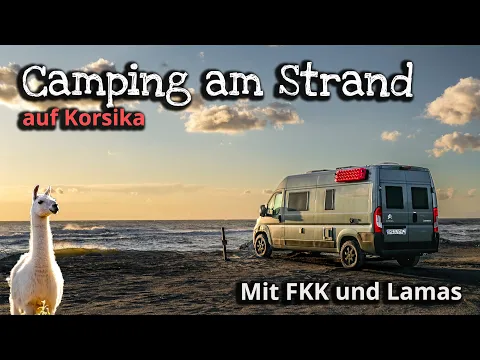 Download MP3 FKK Camping am Meer, Lamas und Abreise Korsika VLOG24d