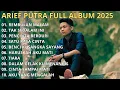 Download Lagu ARIEF PUTRA FULL ALBUM TERBARU 2025