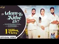 Download Lagu Adam Tu Kithe Eh? (Official Video) | Rohini Samuel | Thomas Kohali | Mandy Gill  #Songs