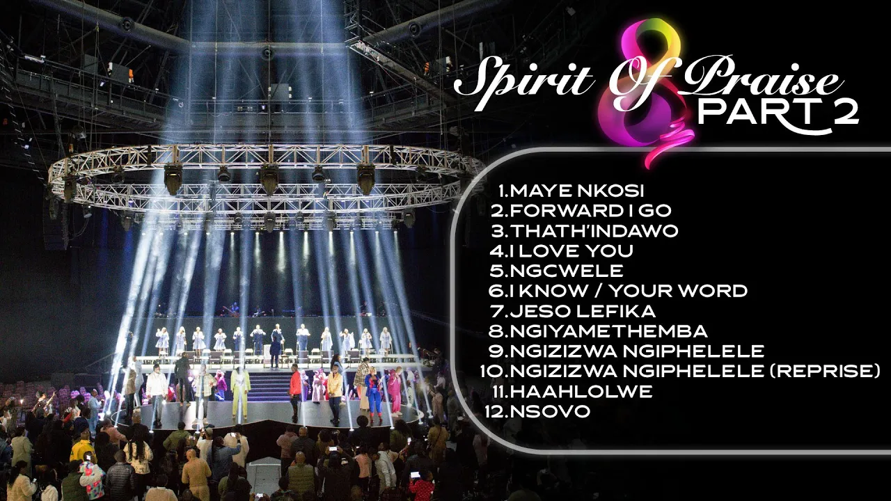 Spirit Of Praise 8 | Part 2