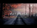 RAPSOUL - MATI RASA FT RISKI & ICHAL [Official Audio]