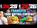 2K26 TRANSFER YOUR VC VIRTUAL CURRENCY NBA 2K26 NEWS UPDATE
