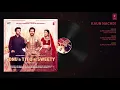 Guru Randhawa  Kaun Nachdi Full Audio Song ¦ Sonu Ke Titu Ki Sweety ¦ Neeti Mohan