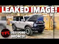 2021 Ford Bronco LEAKED The New Ford Bronco Looks VERY Similar To The Jeep Wrangler