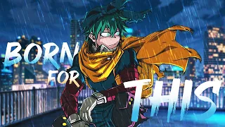 Download Boku no Hero Academia「AMV」- Born For This MP3