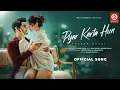 Download Lagu Pyar Karta Hun (Song) | Yasser Desai | Eisha Singh | Zain Desai | Romantic Song 2025 | DRJ Records
