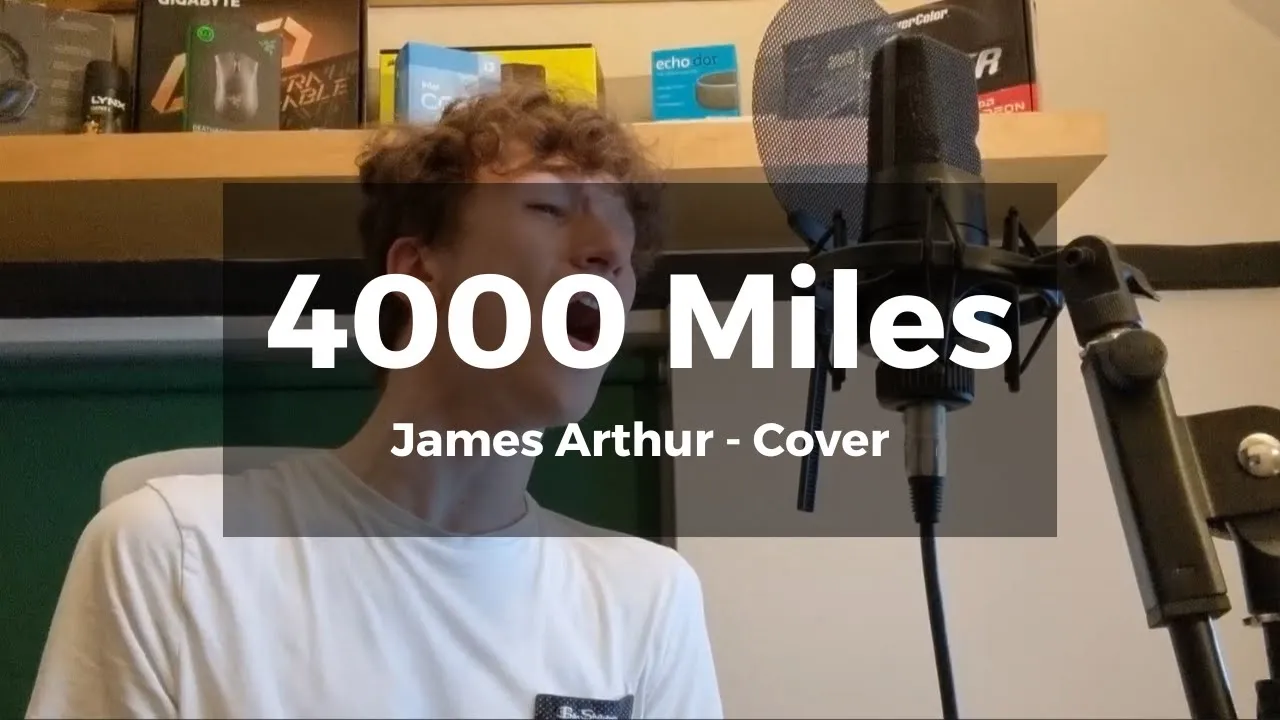 James Arthur - 4000 Miles (Cover)
