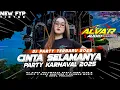Download Lagu DJ CINTA SELAMANYA TEAM EYENG X ALVA. R AUDIO || SKAWAN MUSIC X OBWL PROJECT