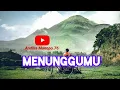 Download Lagu Viral / Lagu terbaru  menunggu ( lirik ) music pop mp3
