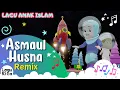 Download Lagu ASMAUL HUSNA ( Remix Version) | Diva Bernyanyi | Lagu Anak Islami