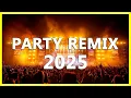 Lagu DANCE PARTY SONGS 2025 - Mashups \u0026 Remixes Of Popular Songs - DJ Remix Club Music Dance Mix 2025