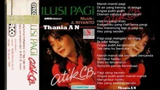Download Atik C B ~ Ilusi Pagi ( A Riyanto ) 1983 MP3