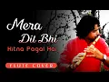 Download Lagu Mera Dil Bhi Kitna Pagal hai || Flute Cover || Instrumental || Rajesh Flute