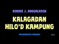 Download Lagu Bordee J. Anggalason [ KALANGADAN HILO'D KAMPUNG ] [ Instrumental ] [ Karaoke + Lirik ]