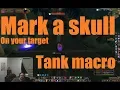 Mark a skull on your target Great tanking macro