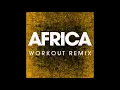 Download Lagu Africa Workout Remix