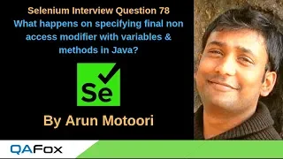 Selenium Interview Question 78 - Specifying the final non access modifier with properties