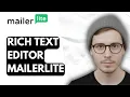 How To Rich Text Editor Mailerlite 2026 Guide