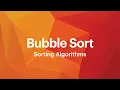 Understanding Bubble Sort Animated Tutorial for Data Structures and Algorithms
