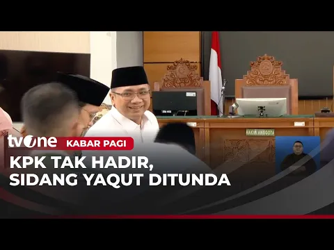 Sidang Praperadilan Mantan Menag Yaqut Ditunda Karena KPK Absen