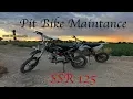 How to Maintain your SSR 125 Pitbike