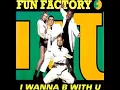 Lagu Fun Factory - I Wanna Be With You (Remix Dj Fran)