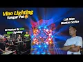 Lagu Menyala Sekali 🤩 Hasil Akhir Konsep Ontran Ontran Vino Lighting x Riswanda..!!