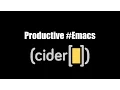 Productive Emacs CIDER Connect to a repl
