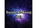 Download Lagu Surah Al Buruj(85) By Sheikh Mishary Rashid Al-Afasy