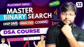 Binary Search Explained Deep Dive Analysis Coding Tutorial DSA Course in Hindi