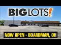 BIG LOTS NOW OPEN IN BOARDMAN OH NEW STORE TOUR