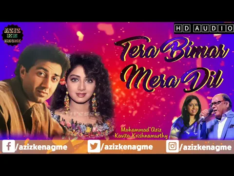 Download MP3 Tera Bimar Mera Dil | Mohammad Aziz | Kavita Krishnamurthy | Chaalbaaz 1989 | Aziz Ke Nagme