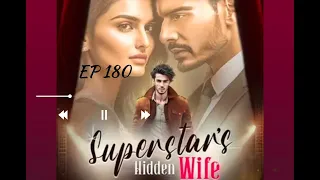 superstars hidden wife pocket fm story episode 180 